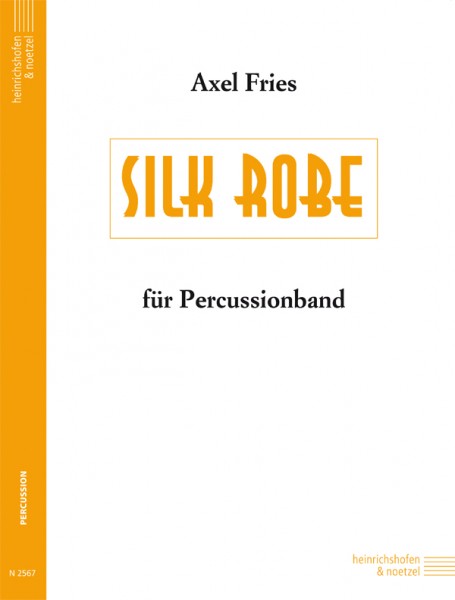 Silk Robe (Percussion Ensemble)