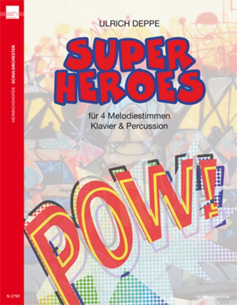 Super Heroes