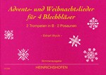 Advents- und Weihnachtslieder für 4 Blechbläser