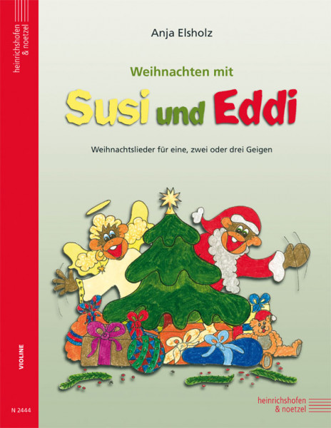 Susi and Eddi - Christmas carols for 1-3 violins | Anja Elsholz | Heinrichshofen publishing house
