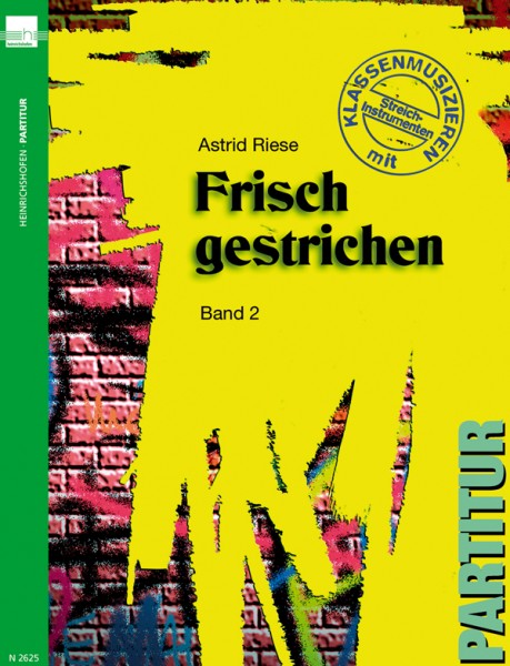 Frisch gestrichen, Bd 2