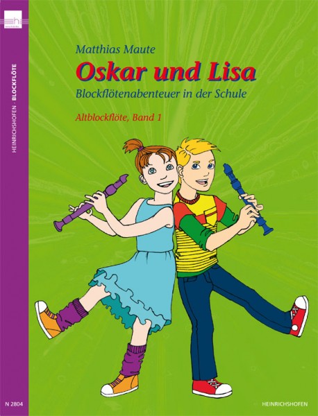 Oskar und Lisa - Blockflötenabenteuer in der Schule - Altblockflöte, Band 1