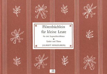Flötenbüchlein für kleine Leute, Bd 1