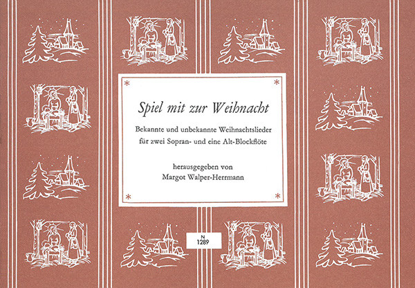 Spiel mit zur Weihnacht | Margot Walper Herrmann | Heinrichshofen Verlag