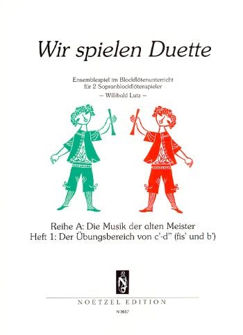 Wir spielen Duette, Heft 1