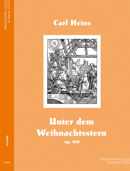 Unter dem Weihnachtsstern, op. 160 | Carl Heins | Heinrichshofen Verlag