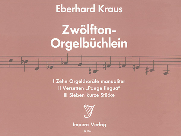 Twelve-tone – Organ Booklet | Volume I | Eberhard Kraus | Heinrichshofen publishing house
